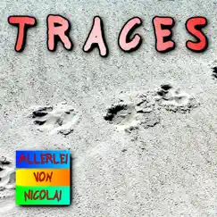 Traces - Single by Allerlei von Nicolai album reviews, ratings, credits