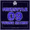 Freestyle 09 (feat. Young Manny) - Single album lyrics, reviews, download