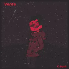 Vente - Single by C. Bash album reviews, ratings, credits
