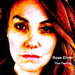 That Feeling - Single by Rose Elvén & Anders Honk album reviews, ratings, credits