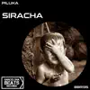 Siracha - Single album lyrics, reviews, download