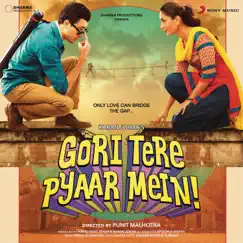 Gori Tere Pyaar Mein (Original Motion Picture Soundtrack) by Vishal & Shekhar album reviews, ratings, credits