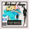 Top Boss (feat. Chadwick Salmon & Fry) [Radio Edit] song lyrics