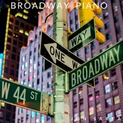 Broadway Piano - EP by Jon Sarta album reviews, ratings, credits