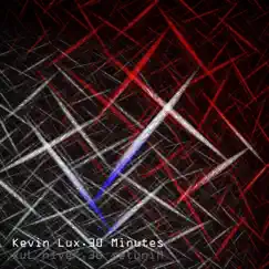 30 Minutes by Kevin Lux album reviews, ratings, credits
