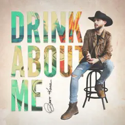 Drink About Me Song Lyrics