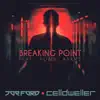 Breaking Point (feat. Robin Adams) - Single album lyrics, reviews, download