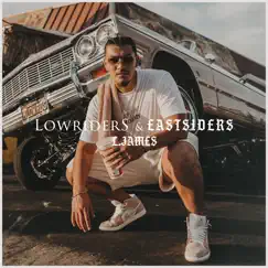 Lowriders & Eastsiders - Single by Ljame$ album reviews, ratings, credits