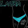 Laura (feat. Made in May & Alcatraz) - Single album lyrics, reviews, download
