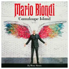 Cantaloupe Island (DJ Meme Remix) - Single by Mario Biondi album reviews, ratings, credits