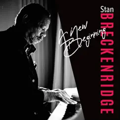 A New Beginning - Single by Stan Breckenridge album reviews, ratings, credits