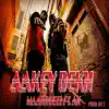 Aakey Dekh (feat. AK) - Single album lyrics, reviews, download