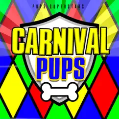 Carnival Pups Song Lyrics