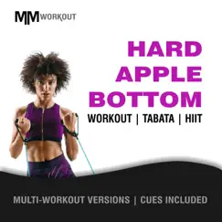 Hard Apple Bottom - Single by CardioMixes Fitness, Body Rockerz & GroupXremixers! album reviews, ratings, credits