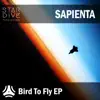Bird to Fly album lyrics, reviews, download