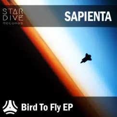 Bird to Fly by Sapienta album reviews, ratings, credits