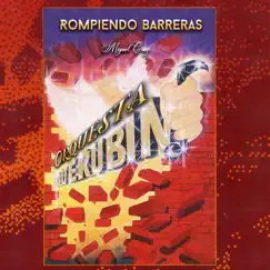 Rompiendo Barreras by Orquesta Querubin Miguel Cruz album reviews, ratings, credits