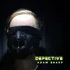 Defective - Single album lyrics, reviews, download