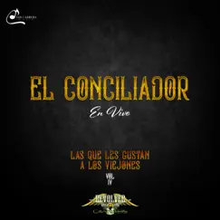 El Conciliador - En Vivo Song Lyrics