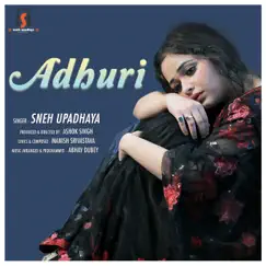 Adhuri (Original Motion Picture Soundtrack) - Single by Manish Srivastava album reviews, ratings, credits