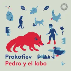 Pedro y el lobo, Op. 67 (Narrado en español): II. Pedro en el prado Song Lyrics
