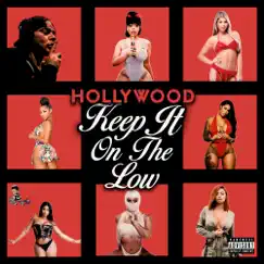 Keep It on the Low by Hollywood album reviews, ratings, credits