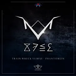 Phantomlin (Train wreck vs. BPJE) - Single by Train Wreck & BPJE album reviews, ratings, credits