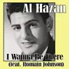 I Wanna Be There (feat. Romain Johnson) - Single album lyrics, reviews, download