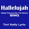 Hallelujah - single (Tori Kelly Lyric) - Single album lyrics, reviews, download