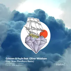 Grey Skies Pandhora Remix (feat. Oliver Wickham) - Single by Crimsen & Feyln album reviews, ratings, credits