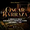 Oscar Barraza (Época Pesada) [feat. El Lince de la Sierra] - Single album lyrics, reviews, download