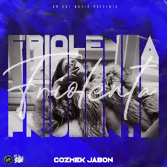 Friolenta - Single by Cozmek Jabon album reviews, ratings, credits