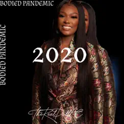 Bodied Pandemic 2020 Song Lyrics