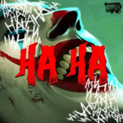 Ha Ha (feat. DreDuhGr8) Song Lyrics