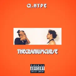 TheCraniumCurse by Q.Hype album reviews, ratings, credits