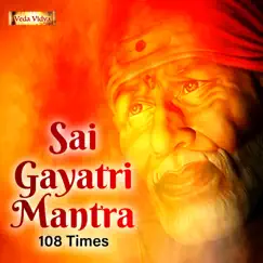 Sai Gayatri Mantra (108 Times) by Jatin album reviews, ratings, credits
