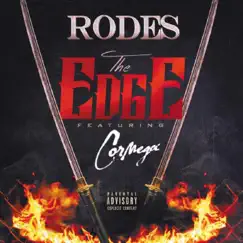 The Edge (feat. Cormega) - Single by Rodes album reviews, ratings, credits