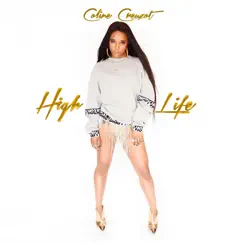 High Life - Single by Coline Creuzot album reviews, ratings, credits