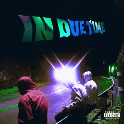 In Due Time - EP by 4tk Entertainment album reviews, ratings, credits