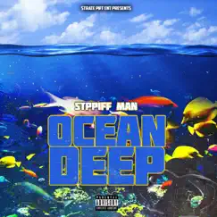 Ocean Deep - Single by Stppiff MAN album reviews, ratings, credits