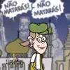 Não Matarás (feat. Marcos Favela) - Single album lyrics, reviews, download