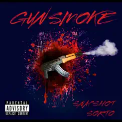 Gun Smoke - EP by Snapshot Sorto album reviews, ratings, credits
