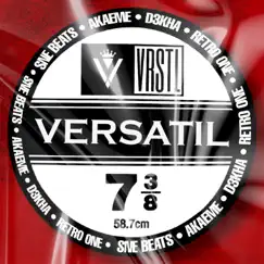 Versatil (feat. Sne Beats, D3kha & Retro One) - Single by AKM album reviews, ratings, credits