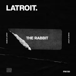 The Rabbit (feat. Jonathon Mouton) - Single by Latroit album reviews, ratings, credits