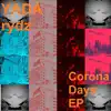 Corona Days - EP album lyrics, reviews, download