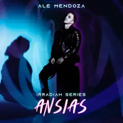 Ansias - Single by Ale Mendoza album reviews, ratings, credits