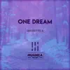 One Dream - Single album lyrics, reviews, download