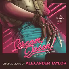 Scream, Queen! My Nightmare on Elm Street (Original Motion Picture Soundtrack) by Alexander Taylor album reviews, ratings, credits