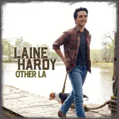 Other LA - Single by Laine Hardy album reviews, ratings, credits
