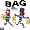 Bag (feat. Yung Tory) - Single album lyrics, reviews, download